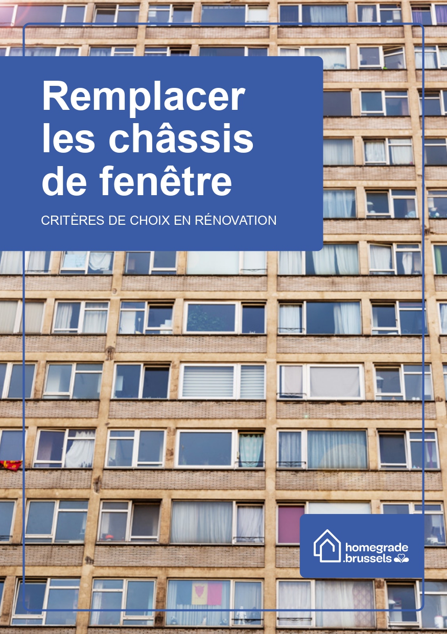 Remplacer les châssis de fenêtre - critères de choix en rénovation