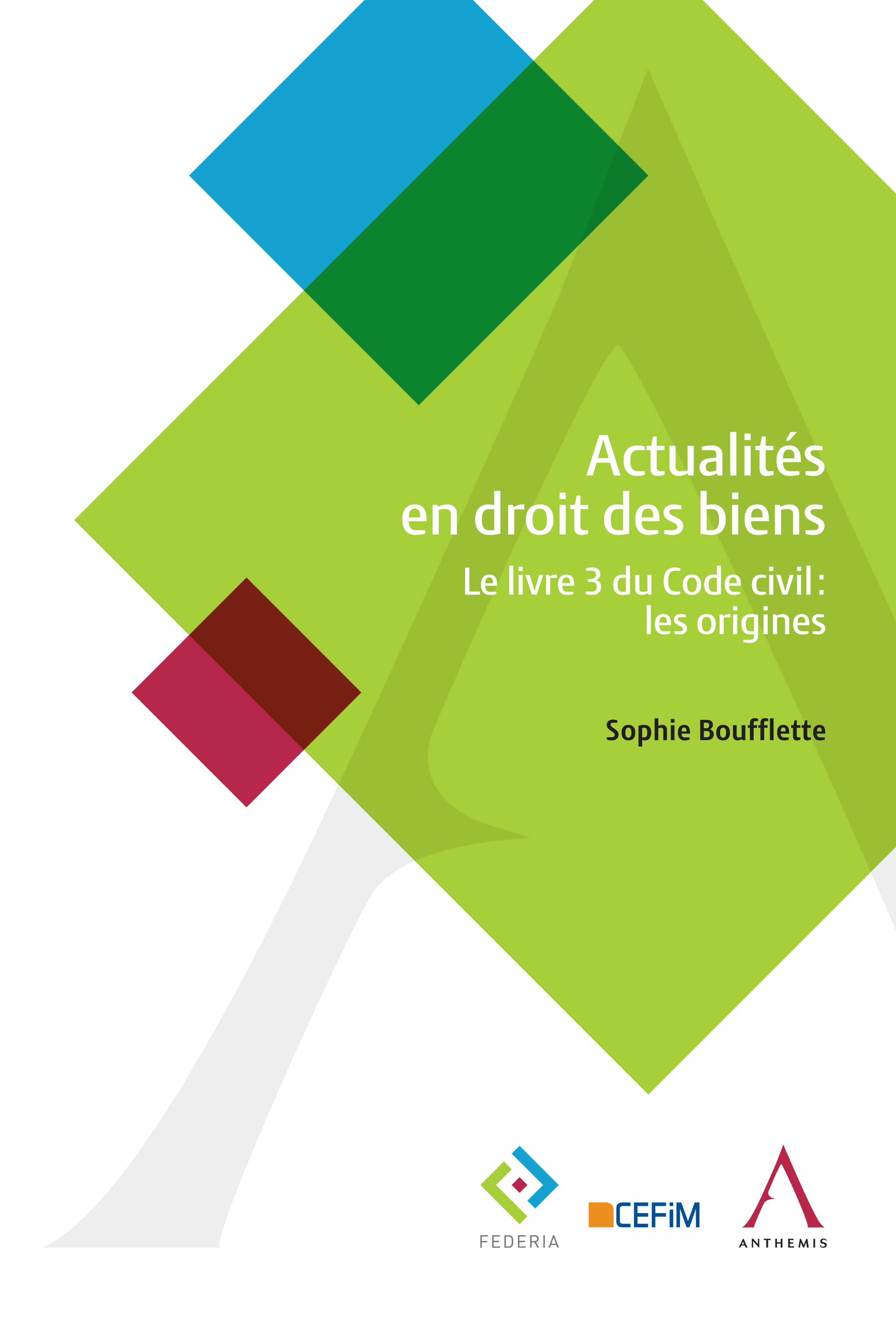 Le Livre 3 du Code civil : les origines