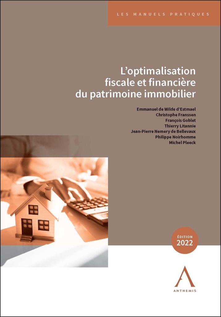 L'optimalisation fiscale et financière du patrimoine immobilier