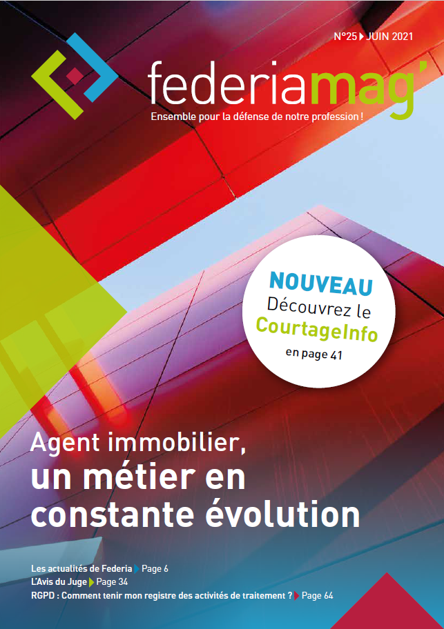 N°25 - Juin 2021 : Agent immobilier, un métier en constante évolution